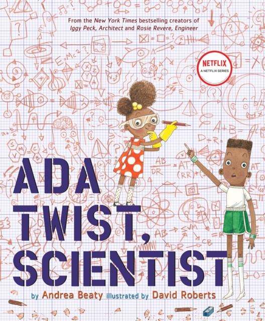 Ada Twist, Scientist by Andrea Beaty (Hardback Book)