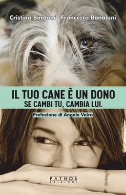 Buch - Bordoni Cristina / Bonalumi Francesca - Dein Hund und ein Geschenk. Se Cambi 