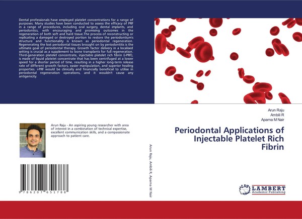 Periodontal Applications Of Injectable Platelet Rich Fibrin Arun Raju (U. A.)-image