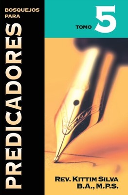 Silva - Bosquejos Para Predicadores Volumen V - New paperback or sof - S9000z