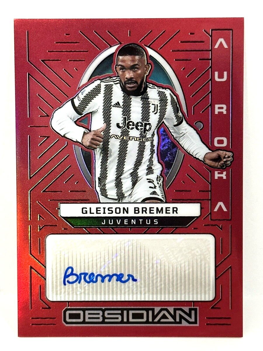2022-23 Panini Obsidian Juventus Gleison Bremer Aurora Autograph