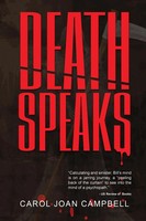 Death Speaks Carol Joan Campbell Taschenbuch Kartoniert / Broschiert Englisch