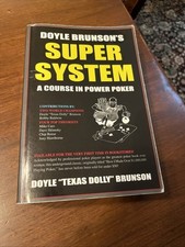 Doyle Brunson's Super System by Doyle Brunson 2002, Trade Paperback