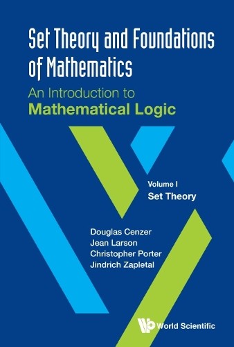 Set Theory And Foundations Of Mathematics: An Introduction To Mathematical Logi - Image 3