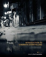 Introduction To Cinematic Storytelling Kurt Lancaster Taschenbuch Englisch 2025