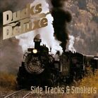 Side Tracks & Smokers by Ducks Deluxe (CD, Jun-2010, Jungle (Punk U.K.))