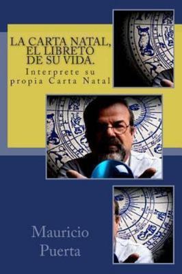 La carta Natal, el libreto de su vida., Paperback by Puerta, Mauricio; Duarte...