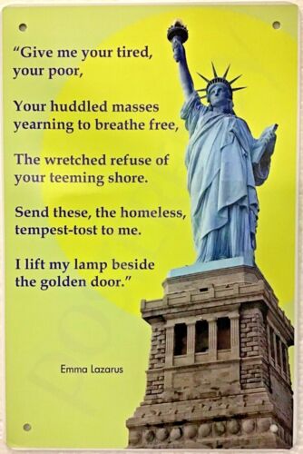 TIN SIGN 8x12 Statue Liberty New York NY USA tablet torch quote freedom A49