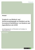 Anonymous | Vergleich Von Waldorf- Und MontessoripäDagogik Im Hinblick Auf...