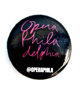 FREE SHIP! Philadelphia Opera pinback button 1.25". Stocking Stuffer!