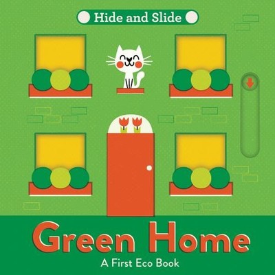 Green Home: A fun-filled interactive board book series  ... - Pintachan