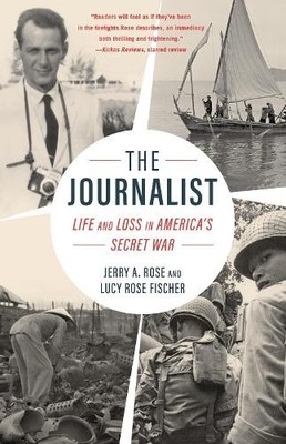 The Journalist: Life and Loss in Ameri..., Rose Fischer