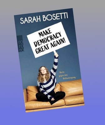 Make Democracy Great Again! Sarah Bosetti