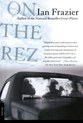 On the Rez Ian Frazier Taschenbuch Kartoniert / Broschiert Englisch 2001