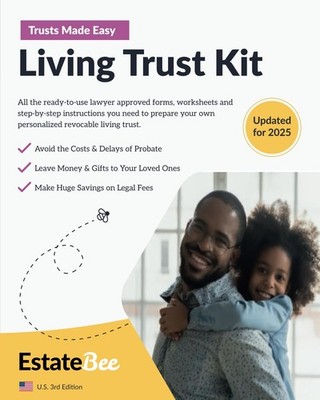 Living Trust Kit Make Your Own Revocable Living Trust in Minutes, Without a L...