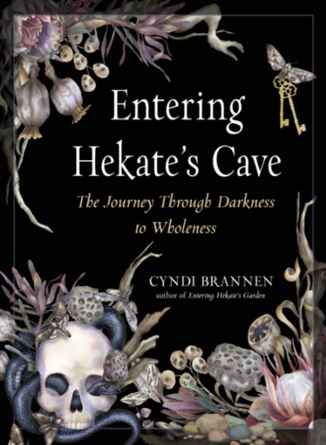 Entering Hekate's Cave by Cyndi  Brannen (Paperback Book)