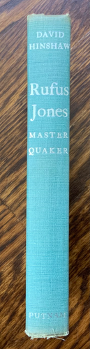 Rufus Jones Master Quaker D. Hinshaw Putnam’s Sons NY 1951 - Picture 8 of 18