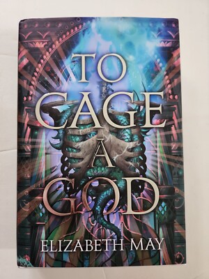 Illumicrate | To Cage a God by Elizabeth May | Signed & Sprayed Edges | New