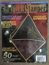 RUBBER STAMPER MAGAZINE NOV-DEC-2005 ART PROJECTS ORNAMENTS-GIFTS-TAGS-Christmas