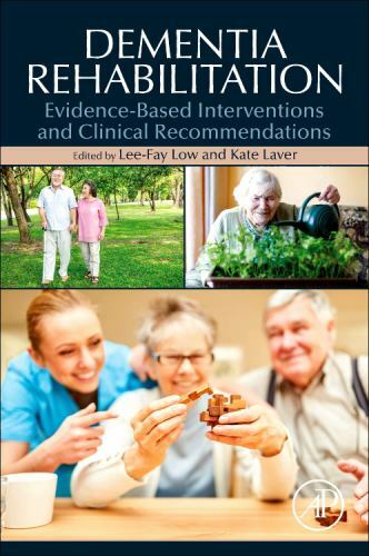 Dementia Rehabilitation Low Laver Paperback Academic Press 9780128186855