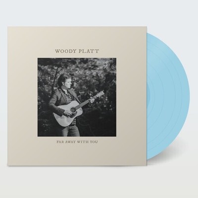 Woody Platt - Far Away with You (Limited Edition Vinyl LP) [PRE-ORDER]