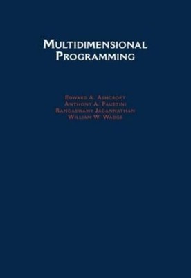 E. A. Ashcroft A. A. Faustini R. Jaggannatha Multidimensiona (Gebundene Ausgabe)