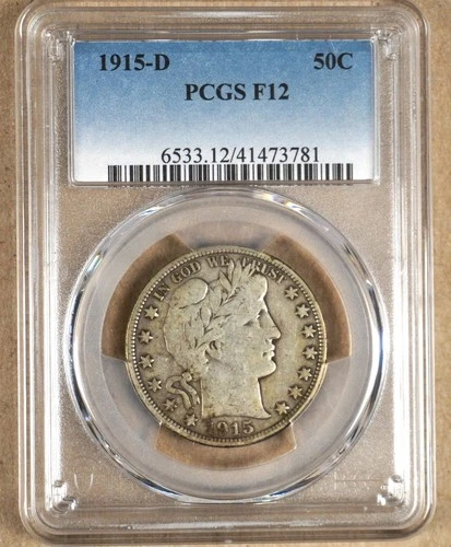 1915-D BARBER HALF DOLLAR PCGS F12 473781
