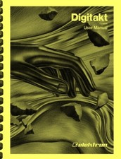 Elektron Digitakt Sampler Drum Machine Version 1.5 OWNER'S USER MANUAL