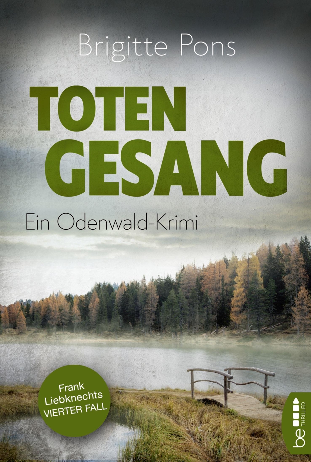 Thumbnail - Totengesang | Brigitte Pons | Ein Odenwald-krimi | Taschenbuch |