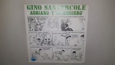 Gino Santercole - Adriano T'Incendierò