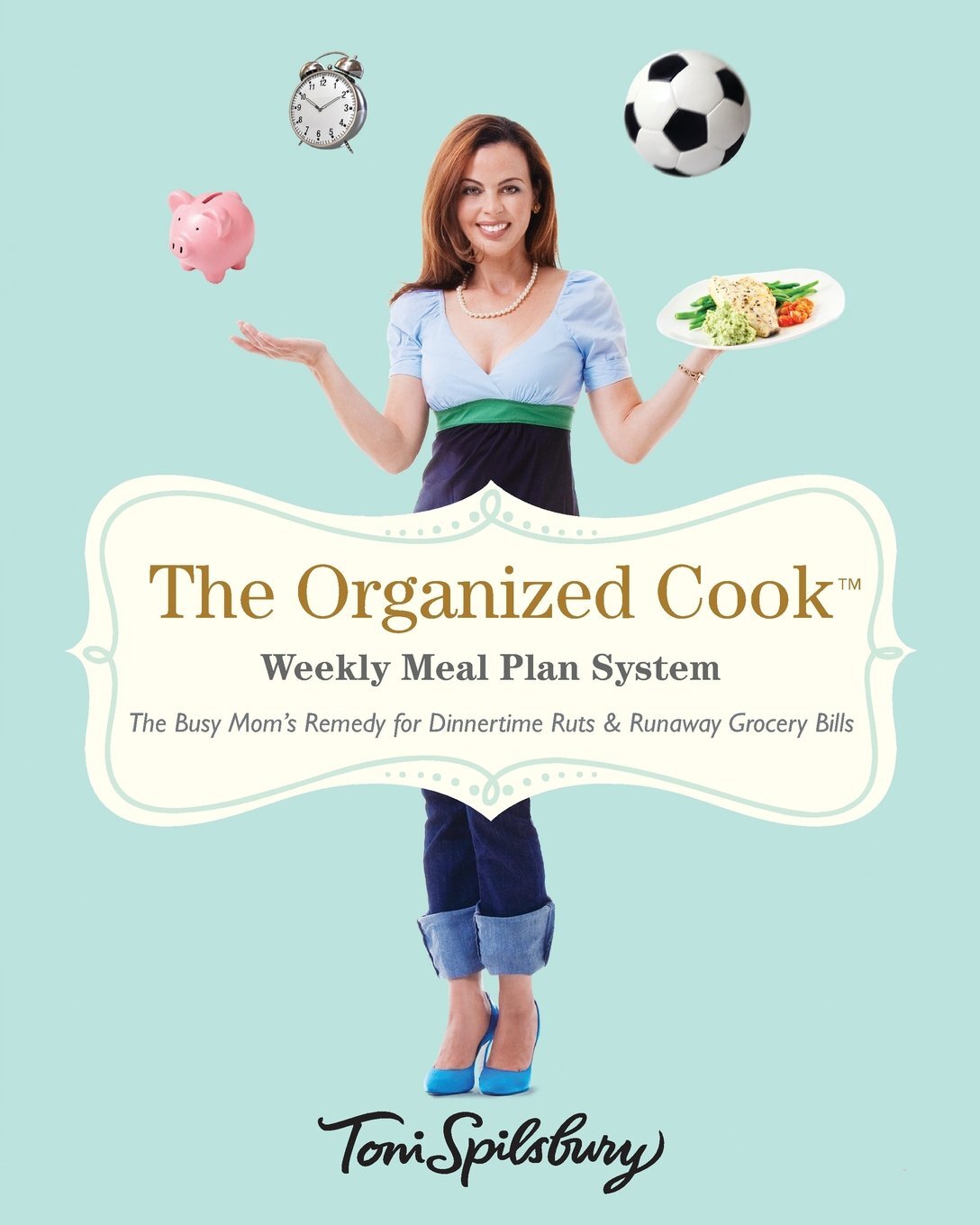 The Organized Cook: Weekly Meal Plan System