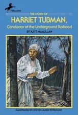 Story of Harriet Tubman : Conductor of the Underground Railroad, Paperback by...