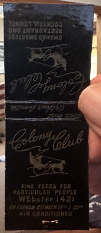 Omaha Nebraska Restaurant Matchbook THE COLONY CLUB 19th & Farnam WEbster 1421