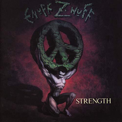 ENUFF ZNUFF - ENUFF Z NUFF-STRENGTH - New CD - N3447z - Picture 1 of 1