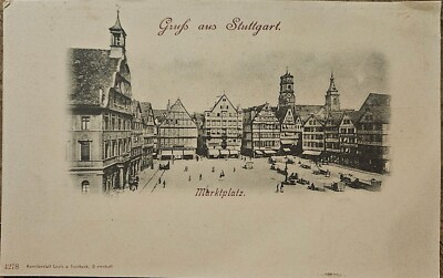 Gruss aus Stuttgart, Germany, Marktplatz, Undivided Back Vintage Post Card