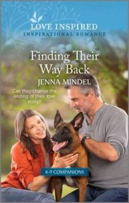 Finding Their Way Back: An Uplifting Inspirational Romance (K-9 Companio - GOOD