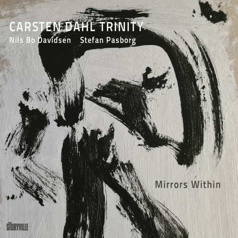 Carsten Dahl Trinity Mirrors Within CD 1014341 NEW