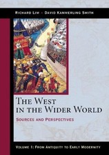 The West in the Wider World Vol. 1 : Sources and Perspectives - F