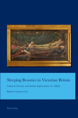 Sleeping Beauties in Victorian Britain | Beatrice Laurent | Taschenbuch | 2014