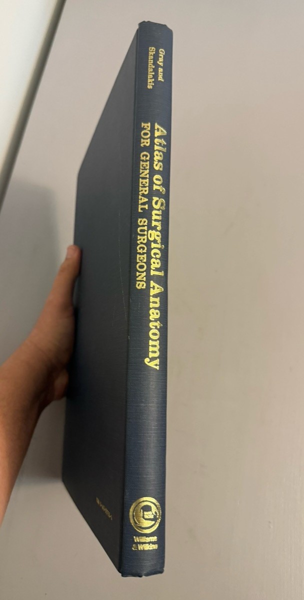 Atlas of Surgical Anatomy for General Surgeons by John E