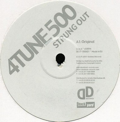 4Tune 500 - Strung Out (Promo) - UK Promo 12'' Vinyl - 2005 - Destined