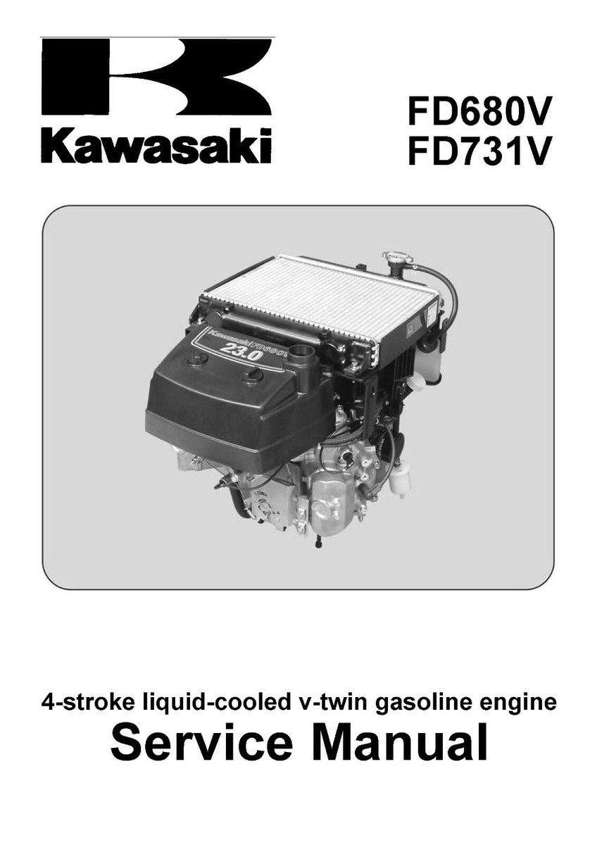 Service Manual Fits Kawasaki FD680V FD731V 4-stroke Liquid-Cooled