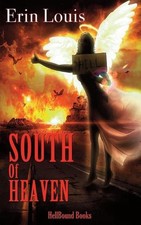 South of Heaven by Erin Louis Paperback Book