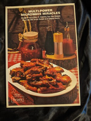 Multi-Power Microwave Miracles Sears 1979 Fifth Printing Soft Cover Cookbook