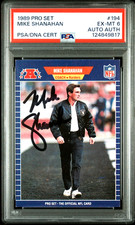 Mike Shanahan Autographed 1989 Pro Set Football HOF Coach Rookie AUTO PSA DNA