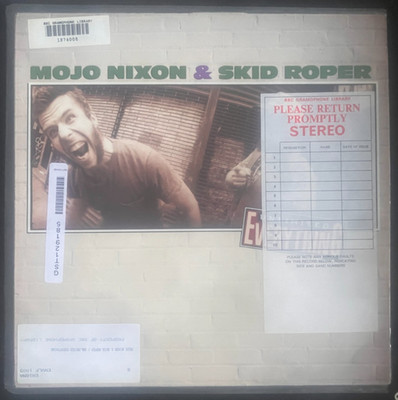 Mojo Nixon & Skid Roper Unlimited Everything vinyl album BBC Gramophone Library