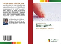 EducaçãO Especial E EducaçãO FíSica Marcelo Bittencourt Jardim