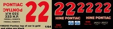  22 FIREBALL ROBERTS 1962/63 HINE PONTIAC 1/64th HO Scale Slot Car Decals