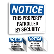 This Property Patrolled By Security OSHA Notice Sign Or Decal - 5 or 10 Pack
