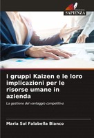 Maria Sol Falabella Bianco | I Gruppi Kaizen E Le Loro Implicazioni Per Le...